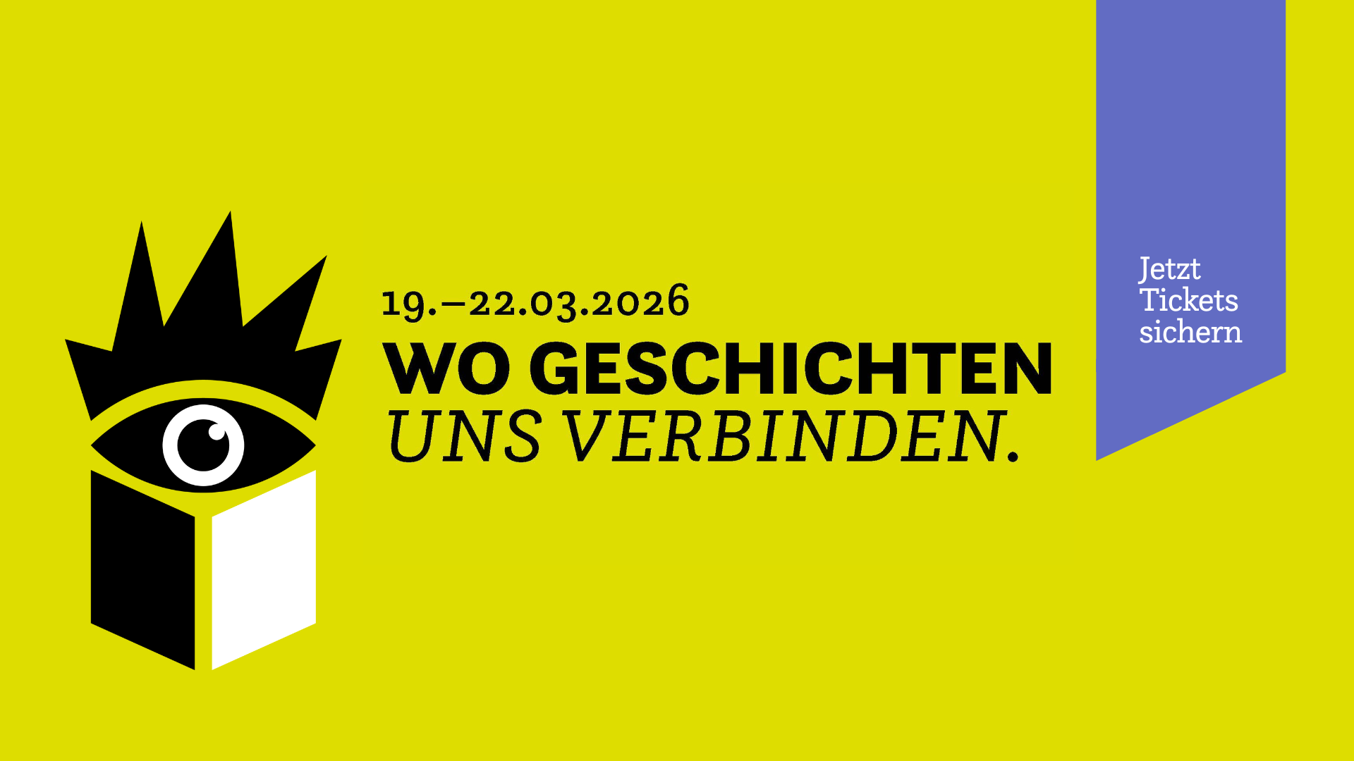 Leipziger Buchmesse Jetzt vormerken 19.-22. März 2026, Wo Geschichten uns verbinden.