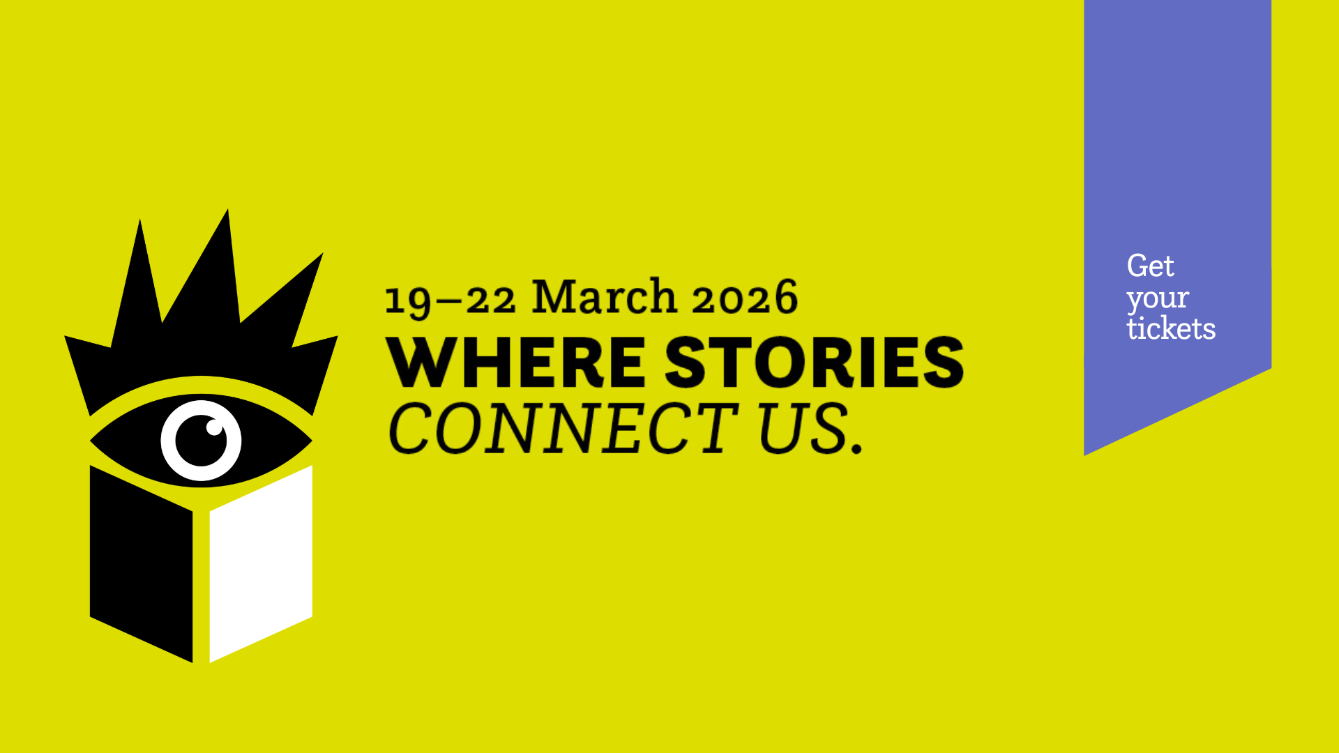 Leipzig Book Fair, 19-22 March 2026, Where stories connect us.